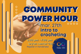 Community Power Hour. Intro to crocheting. March 27, 6-7pm. Register in Handshake.